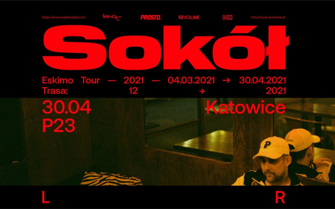 Sokół – Eskimo Tour – Katowice / Sold Out